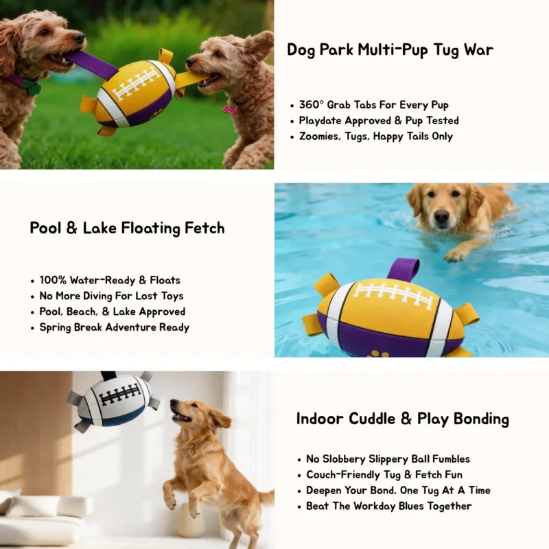 Poolside Tug Football Floating Dog Toy shown with dogs playing tug, pool fetch, and indoor bonding, highlighting 360° grab tabs, floating play, and couch-friendly tug fun.